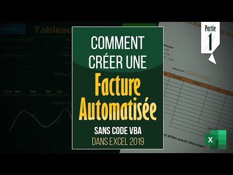 Comment créer une facture automatisée de A à Z dans Excel 2019 sans Code Partie 1