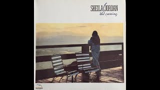 SHEILA JORDAN - The Crossing (Full Album)