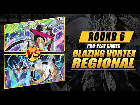 Blazing Vortex Regional: Round 6 - Virtual World vs. Virtual World