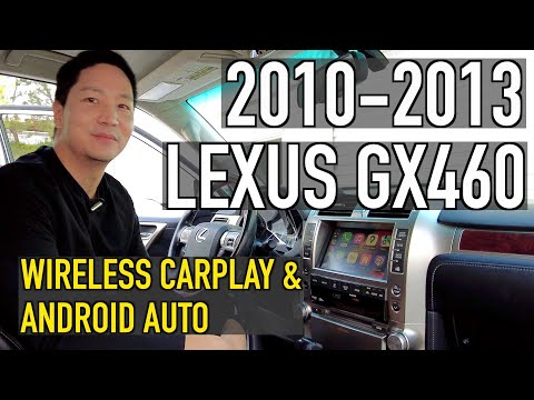 2010-2013 Lexus GX 460 | Wireless CarPlay & Android Auto