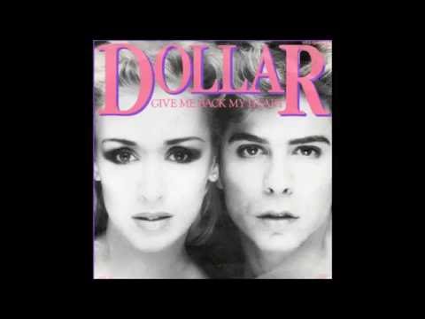 Dollar - 1982 - Give Me Back My Heart
