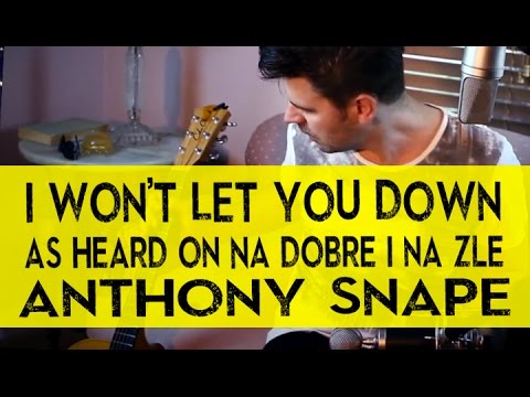 I Wont Let You Down - Anthony Snape LIVE - As Heard On Polish Television