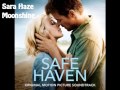 Sara Haze - Moonshine (from Safe Haven) w/ Lyrics ...