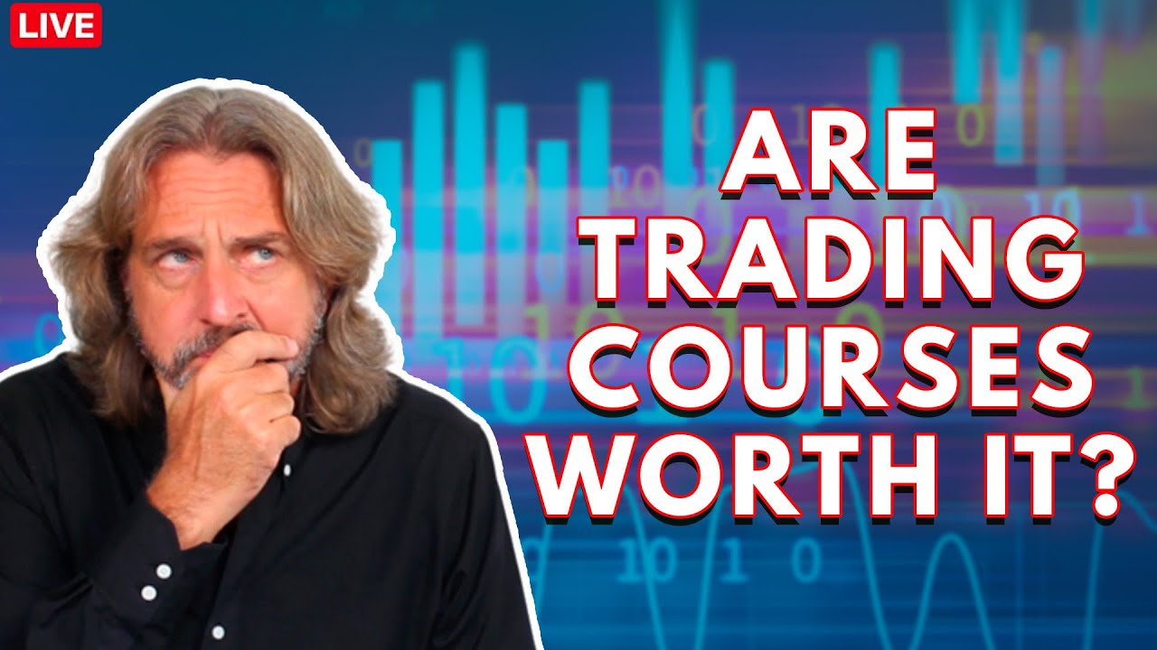 Are Trading Courses Worth It? - Watch THIS Before You Buy Any Trading Course (Episode 152)