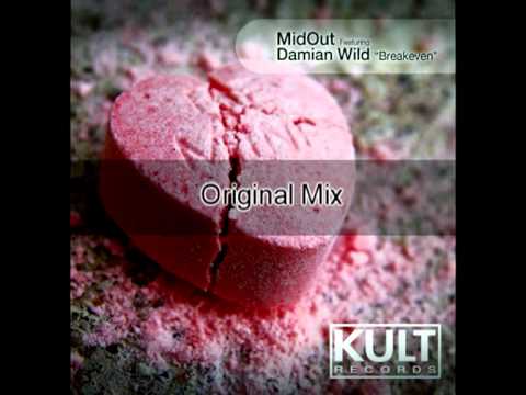 MIDOUT feat DAMIAN WILD - Breakeven (Original mix)