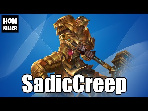 HoN Pro Hammerstorm Gameplay - SadicCreep - Legendary I Rank