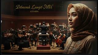 Download lagu DIBAWAH LANGITMU – Opick | Cover by S Y M P H A R A mp3