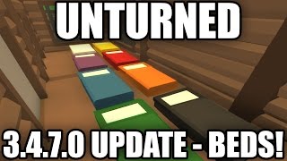 Unturned: 3.4.7.0 UPDATE! (Beds, Metal Fortifications + Vault Doors)