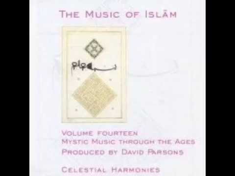 Mystic Music Through the Ages - Velillahil mesriku vel magrib feeynema tuvellu fesemme Vechullah