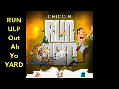 Chico B - Run Dem(Vincy 2025)