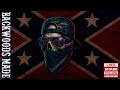 BACKWOODS MADE Southern Outlaw Country Rap BANGER