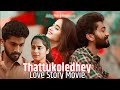 Thattukoledhey Movie Hindi Dubbed Thattukoledhe Love Story Movie Main Dhundhne Ko Chala Lofi Song