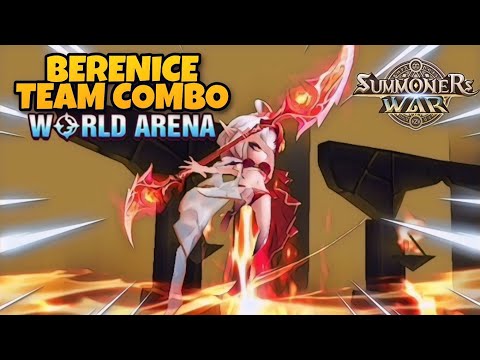 Berenice Team Combo in World Arena Ep. 2 - Summoners War