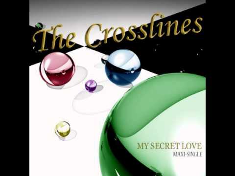 The Crosslines - My Secret Love [Euro-Disco]