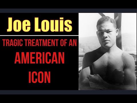 UNBELIEVABLE Story of Joe Louis - American Icon - IRS Tragic Treatment