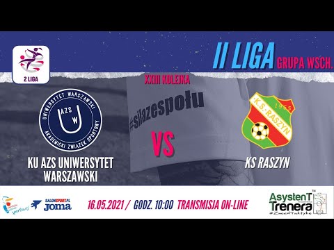 II Liga Piłki Nożnej Kobiet KU AZS Uniwersytet Warszawski - KS Raszyn