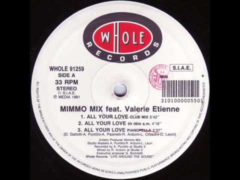 Mimmo Mix (Feat Valerie Etienne) - All Your Love