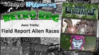 Aeon Trinity: Field Report Alien Races | Retro RPG