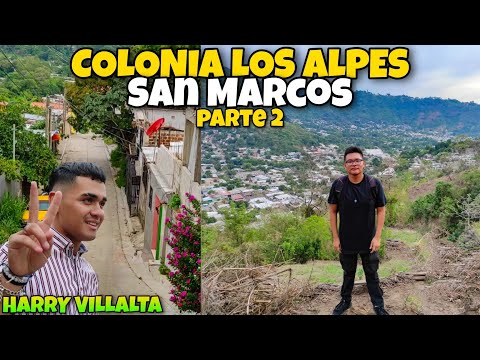 Caminando en Colonia Los Alpes San Marcos El Salvador Cap.8 Parte 2 FT. @Harryvillalta