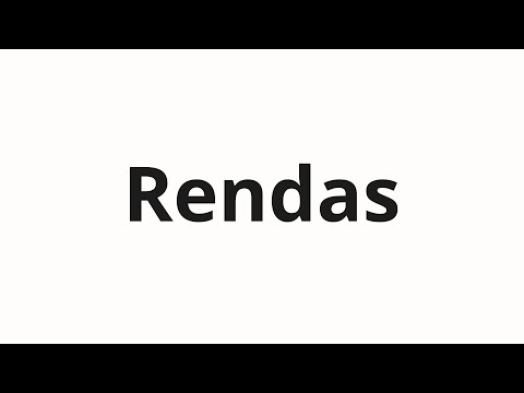 How to pronounce Rendas