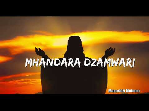 Benny Hadassah Muzanamombe - Mhandara DzaMwari (Official Audio)