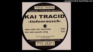 Kai Tracid - The Deep Blue
