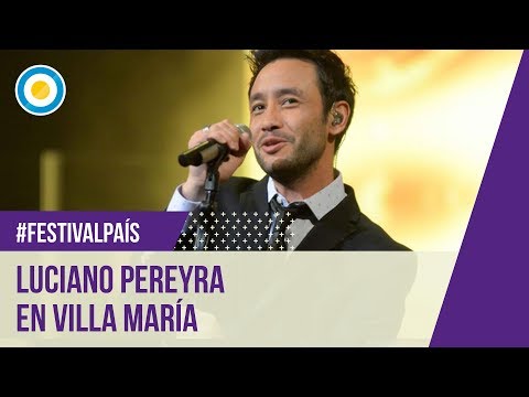 Festival de Villa María 2015 - Luciano Pereyra