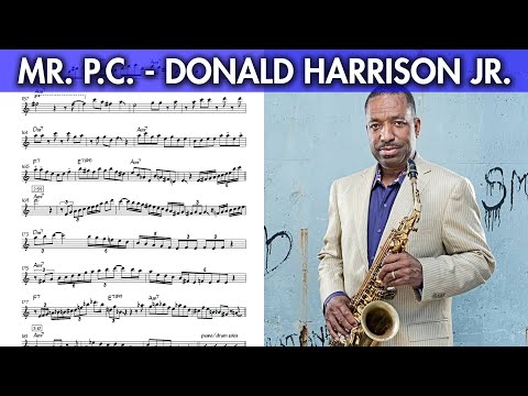 Big Chief Donald Harrison on "Mr. P.C." - Solo Transcription for Alto Saxophone