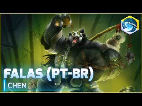 Falas: Chen (PT-BR) - Heroes of the Storm