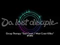 East Coast Remix With Group Therapy East Coast West Coast Killaz