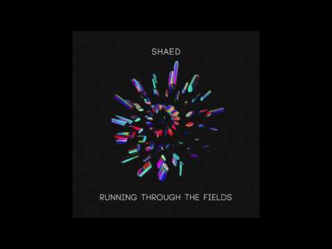 SHAED- Running Through The Fields