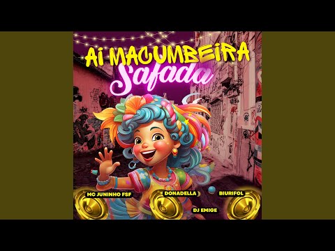 Ai Macumbeira Safada