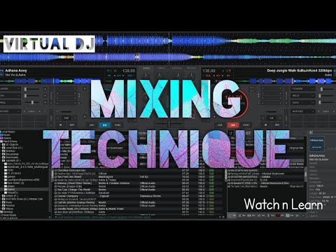 HOW TO MIX PSY-TRANCE/EDM ON VIRTUAL DJ