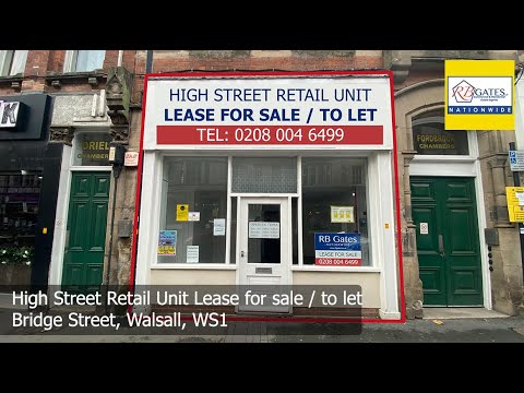 🌟 Retail Unit to let 🌟 Walsall Town Centre WS1 #Leasehold #RBGatesUK #RetailToLet ☎️ 02080046499