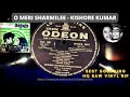 O Meri Sharmilee | Kishore Kumar  | SHARMILEE | S.D. Burman | Neeraj | LP Record HQ Raw Vinyl Rip