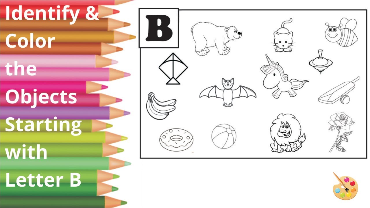 Putar video Color the objects beginning with Letter B | Alphabet Exercise | A to Z | #30 sekarang Color the objects beginning with Letter B | Alphabet Exercise | A to Z | #30