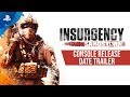 Insurgency: Sandstorm | Release Date Trailer | PS4
