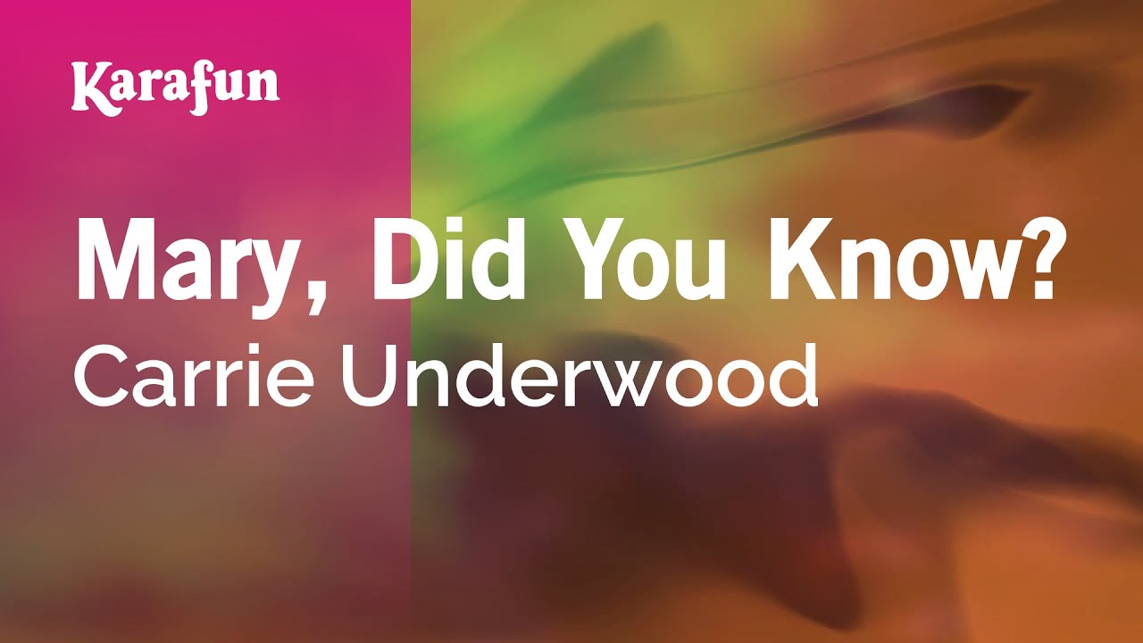 Mary, Did You Know? - Carrie Underwood | Karaoke Version | KaraFun