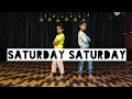 Saturday Saturday Dance Video | Kids Special | Easy Dance Choreography