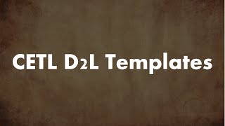 CETL Template Shells