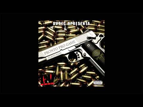 FLAVIO SAAN - PRONTO PRO GAME ( SEXTA-QUENTE )