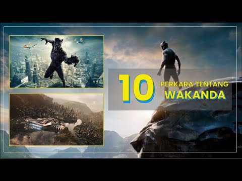 10 Perkara “wow” tentang Wakanda Forever