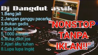 Download lagu DJ dangdut asyik buat goyang bang jali jangan gang... mp3