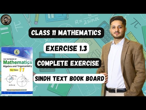 Exercise 1.3 Complete | Class 11  New Mathematics | Sindh Board | Unit 1 - Complex Numbers #Class XI