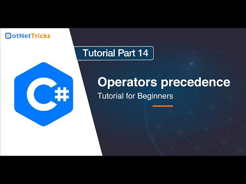 C# : Operators precedence - Part 14 | C# Tutorial