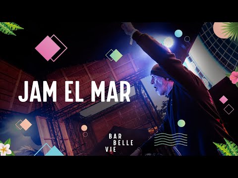 Jam El Mar Live at Bar Belle Vie 2022 (FULL SET)
