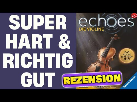 Wie gut & hart kann ein Krimispiel sein? Echoes - Die Violine: Ja!