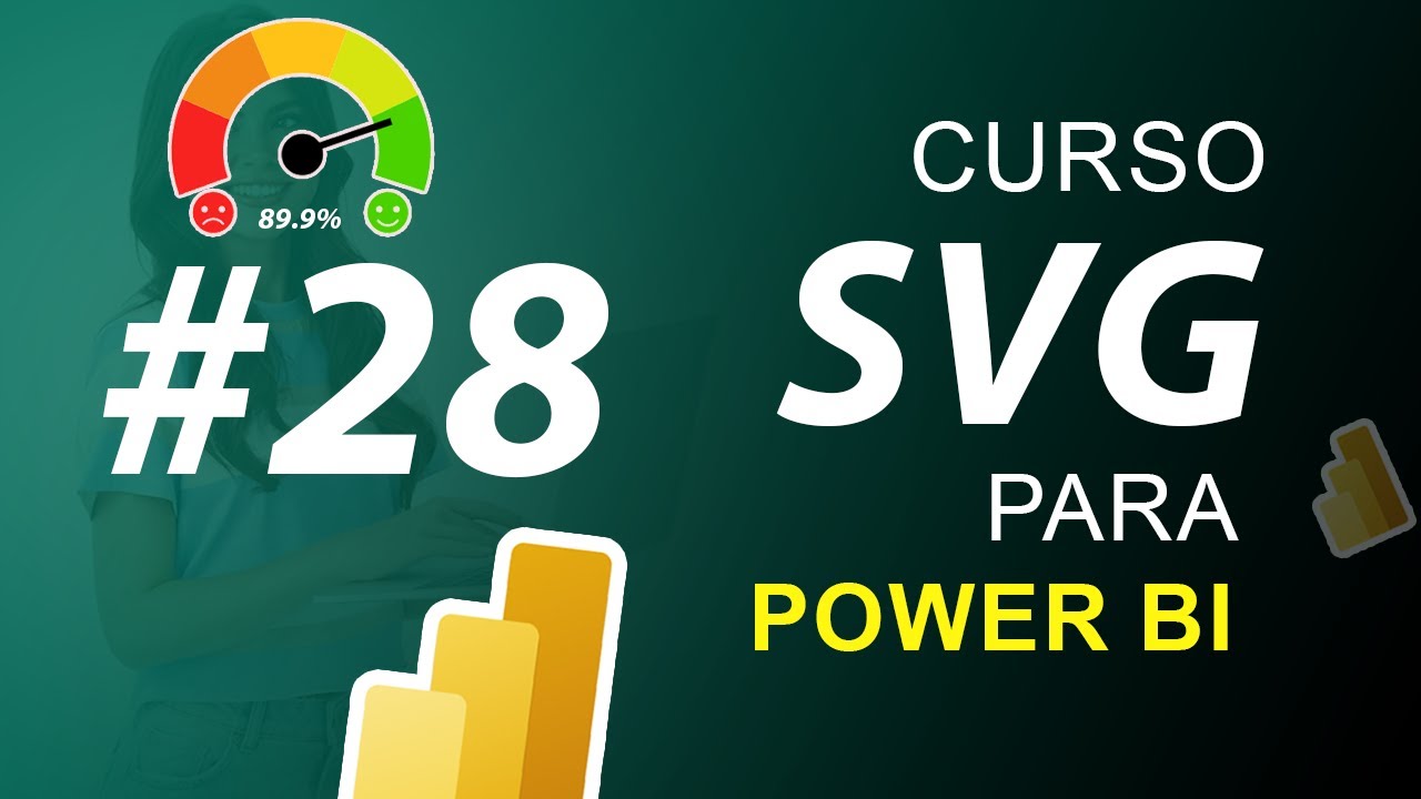 28. Nueva Tarjeta de Power BI con gráficas SVG