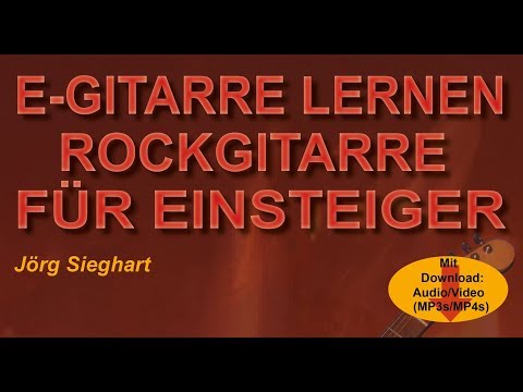 Rockgitarre für Einsteiger - 12 Hörbeispiele / Rock-Riffs aus Lehrbuch Kapitel 1