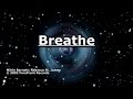 Breathe - Rebecca St. James - Lyrics